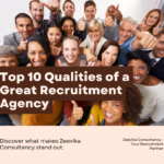 Top 10 Qualities to Look for in a Recruitment Agency