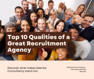 Top 10 Qualities to Look for in a Recruitment Agency