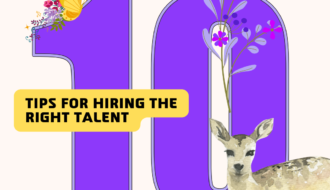 10 Essential Tips for Hiring the Right Talent for Your Business