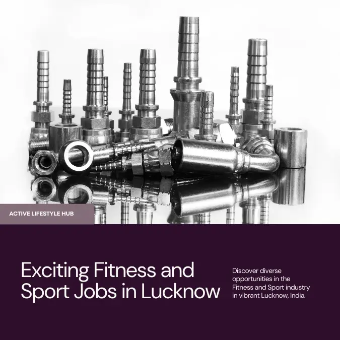 Jobs in Fitness and Sport Industry Lucknow India