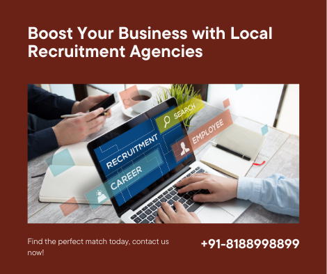 The Role of Recruitment Agencies in Supporting Local Businesses