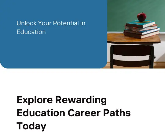 Top Career Paths in the Education Industry From Teaching to Administration